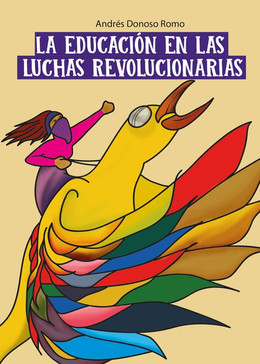 EDUCACION EN LAS LUCHAS REVOLUCIONARIAS,LA