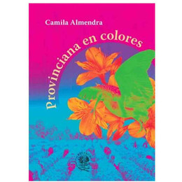 PROVINCIANA EN COLORES