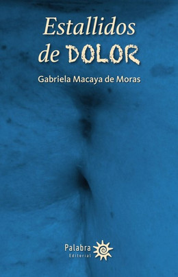 ESTALLIDOS DE DOLOR