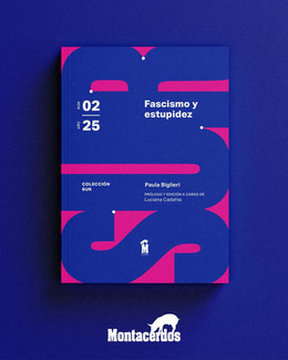 FASCISMO Y ESTUPIDEZ