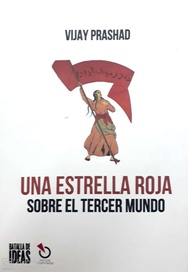 UNA ESTRELLA ROJA. SOBRE EL TERCER MUNDO 