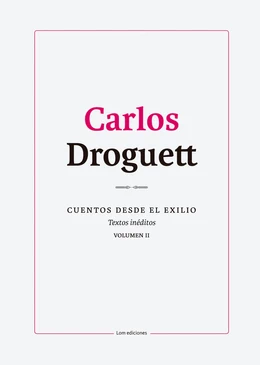 CUENTOS DESDE EL EXILIO. VOLUMEN II