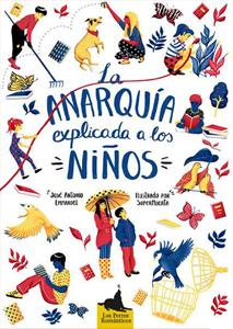 LA ANARQUIA EXPLICADA A LOS NIÑOS 