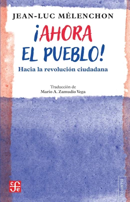 AHORA EL PUEBLO. HACIA LA REVOLUCION CIUDADANA