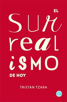 EL SURREALISMO DE HOY