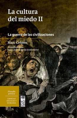 CULTURA DEL MIEDO, LA 2