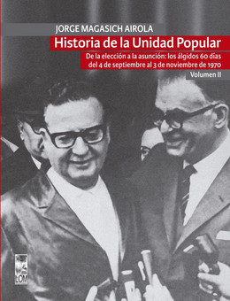 HISTORIA DE LA UNIDAD POPULAR VOL. II