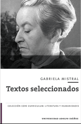 TEXTOS SELECCIONADOS- GABRIELA MISTRAL