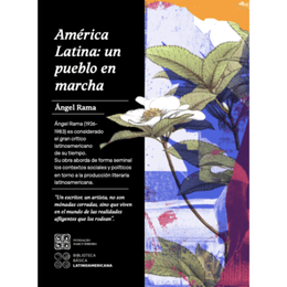 AMERICA LATINA: UN PUEBLO EN MARCHA