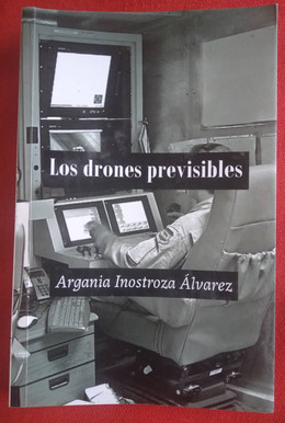 DRONES PREVISIBLES, LOS 