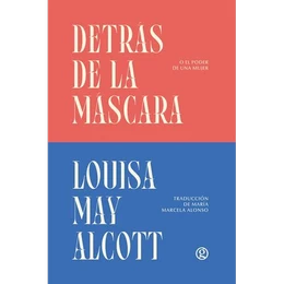 DETRAS DE LA MASCARA