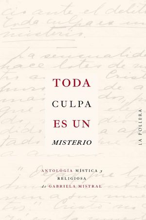 TODA CULPA ES UN MISTERIO. 