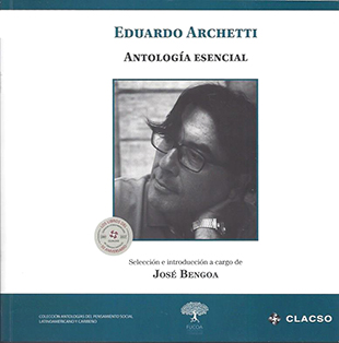 ANTOLOGIA ESENCIAL. EDUARDO ARCHETTI