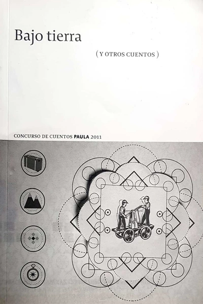 BAJO TIERRA Y OTROS CUENTOS