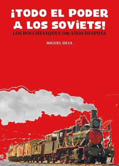 TODO EL PODER A LOS SOVIETS!
