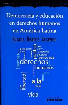 DEMOCRACIA Y EDUCACION EN DERECHOS HUMANOS EN AMERICA LATINA