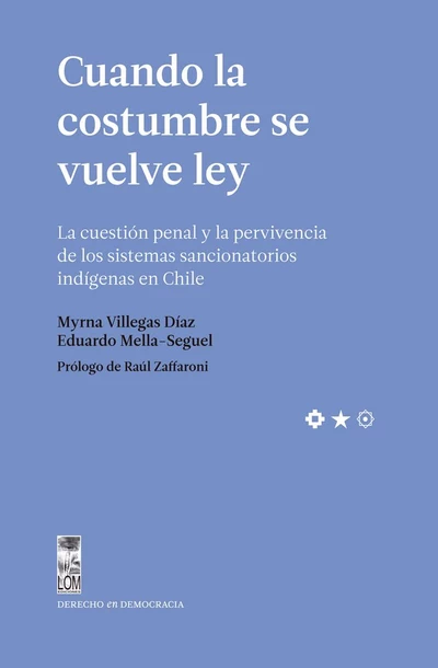 CUANDO LA COSTUMBRE SE VUELVE LEY