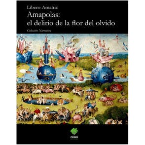 AMAPOLAS, EL DELIRIO DE LA FLOR DEL OLVIDO