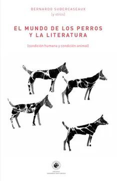 MUNDO DE LOS PERROS Y LA LITERATURA, EL
