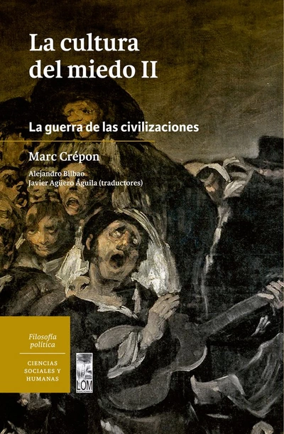 CULTURA DEL MIEDO, LA 2