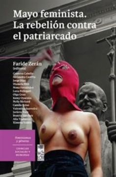 MAYO FEMINISTA, LA REBELION CONTRA EL PATRIARCADO