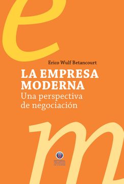 EMPRESA MODERNA, LA