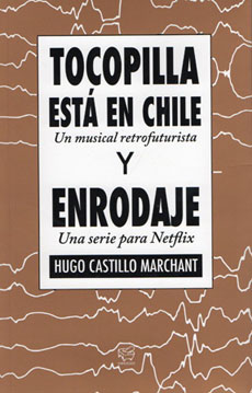 TOCOPILLA ESTA EN CHILE Y ENRODAJE