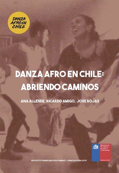 DANZA AFRO EN CHILE: ABRIENDO CAMINOS