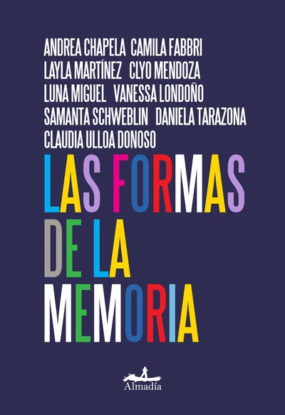 LAS FORMAS DE LA MEMORIA