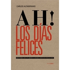 AH! LOS DIAS FELICES
