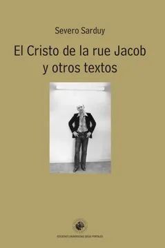 CRISTO DE LA RUE JACOB Y OTROS TEXTOS, EL