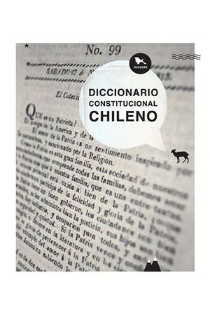 DICCIONARIO CONSTITUCIONAL CHILENO