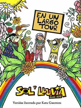 EN UN LARGO TOUR. SOL Y LLUVIA DESDE 1978