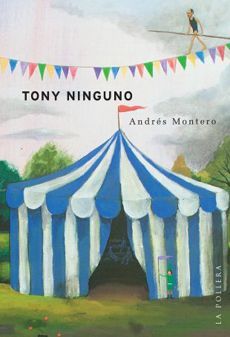 TONY NINGUNO. Cuarta Edición