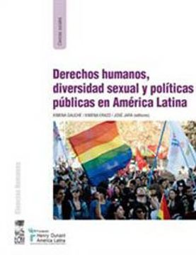 DERECHOS HUMANOS, DIVERSIDAD SEXUAL Y POLITICAS PUBLICAS EN AMERICA LA