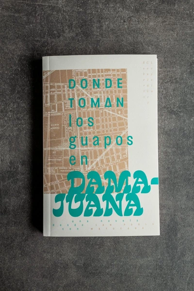 DONDE TOMAN LOS GUAPOS EN DAMA-JUANA