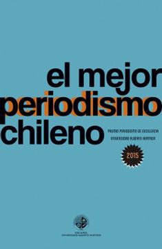 MEJOR PERIODISMO CHILENO 2015, EL