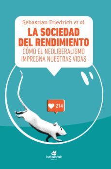 SOCIEDAD DEL RENDIMIENTO, LA