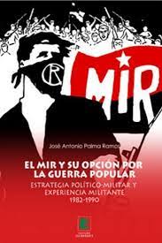 EL MIR Y SU OPCION POR LA GUERRA POPULAR