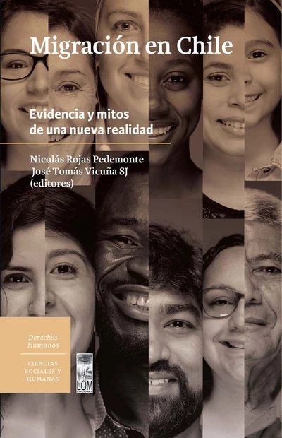 MIGRACION EN CHILE. EVIDENCIA Y MITOS DE UNA NUEVA REALIDAD