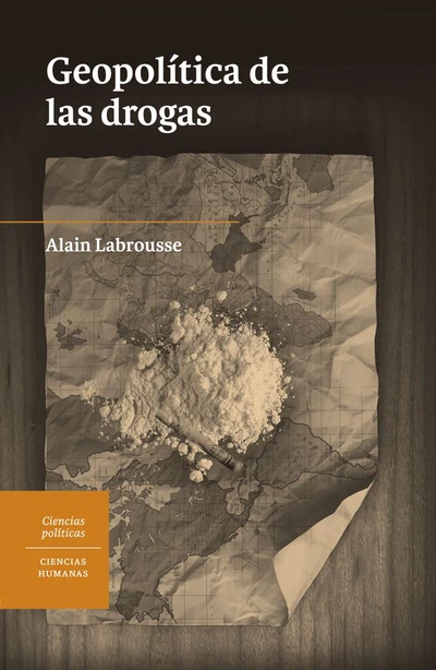 GEOPOLITICA DE LAS DROGAS