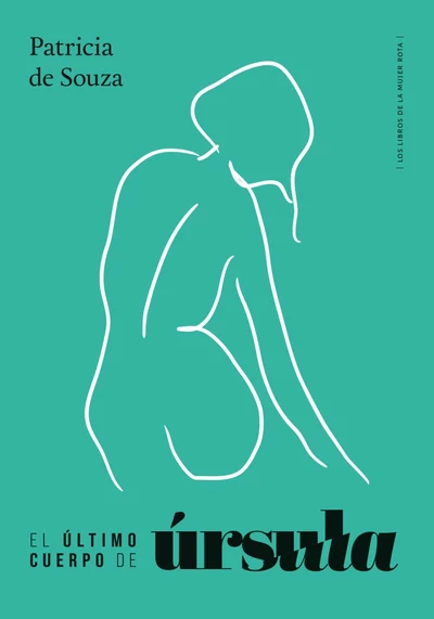 ULTIMO CUERPO DE URSULA, EL