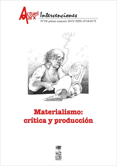 MATERIALISMO: CRITICA Y PRODUCCION - ACTUEL MARX 18