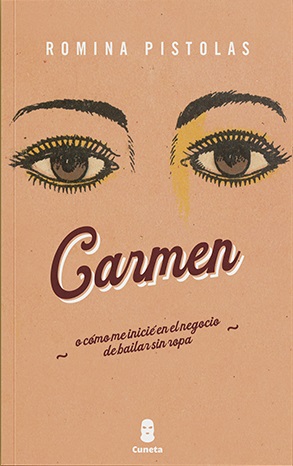 CARMEN O COMO ME INICIE EN EL NEGOCIO DE BAILAR SIN ROPA
