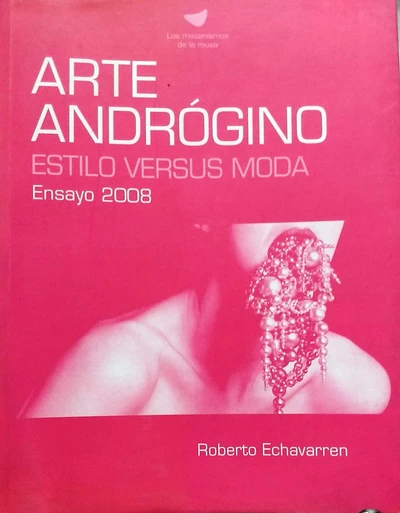 ARTE ANDROGINO. Estilo versus moda