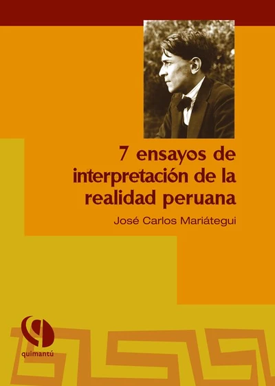 7 ENSAYOS DE INTERPRETACION DE LA REALIDAD PERUANA