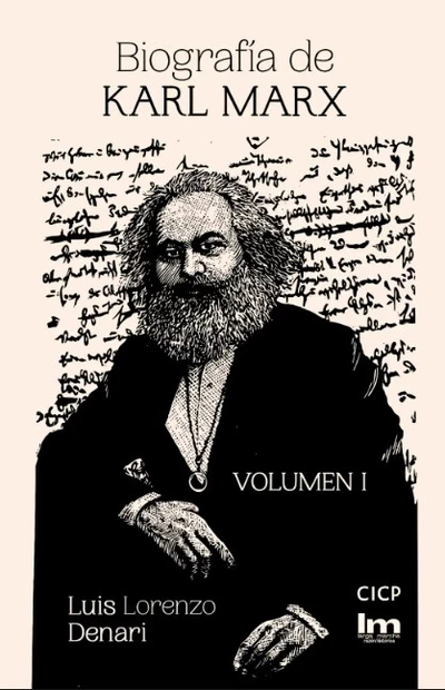 BIOGRAFIA DE KARL MARX. Volumen I
