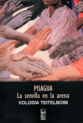 PISAGUA. LA SEMILLA EN LA ARENA
