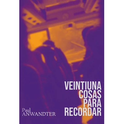 VEINTIUNA COSAS PARA RECORDAR
