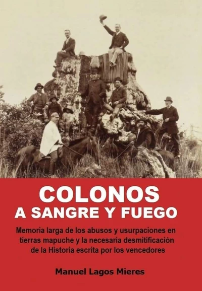 COLONOS A SANGRE Y FUEGO
